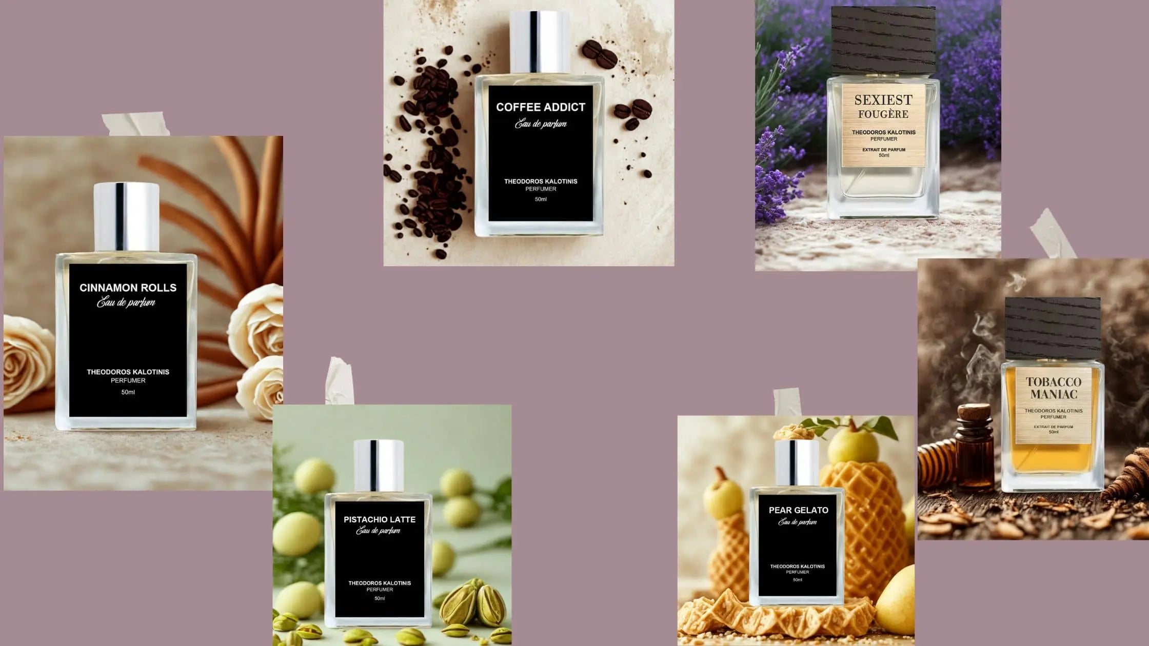Six bottles of Theodoros Kalotinis perfumes displayed with themed backgrounds, featuring scents Cinnamon Rolls, Coffee Addict, Sexiest Fougere, Pistachio Latte, Pear Gelato, and Tobacco Maniac